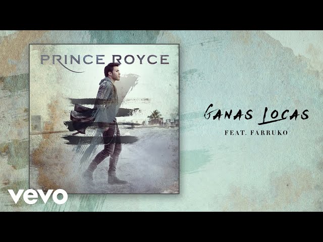 Prince Royce - Ganas locas