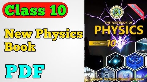 Class 10 new physics book pdf Sindh board | class matric New physics book Karachi board | physic pdf