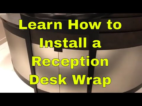 How to Install a Reception Desk using the 3M DI-Noc Architectural films vinyl
