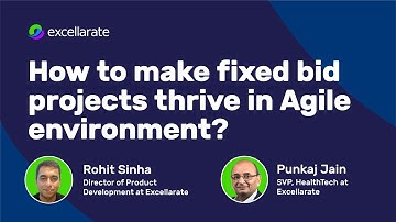 [Webinar] - How to make fixed bid projects thrive in Agile environment