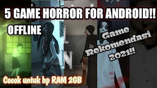 5 Rekomendasi Game Horror Offline Android Terbaik 2021 screenshot 5