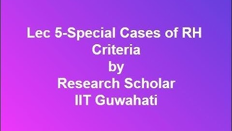 Lec 5-Special Cases of RH Criteria,Control Systems || Electrical Engineering