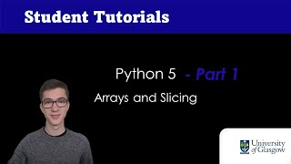 Python 5.1 - Slicing and Arrays (9/16)
