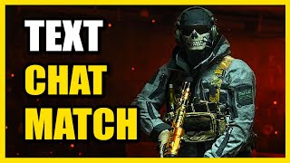 How to Text Chat Entire Match in COD Modern Warfare 3 (Fast Method)