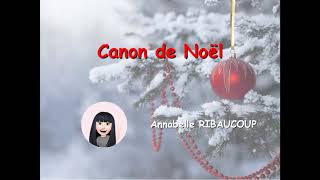 Canon de Noël - Karaoke avec voix