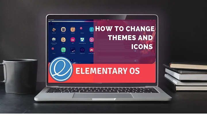 How to change themes and icons in elementary OS(step by step process)