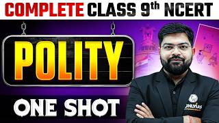 Complete Polity in 1 Shot | Class 9th NCERT | Free NCERT Series | UPSC