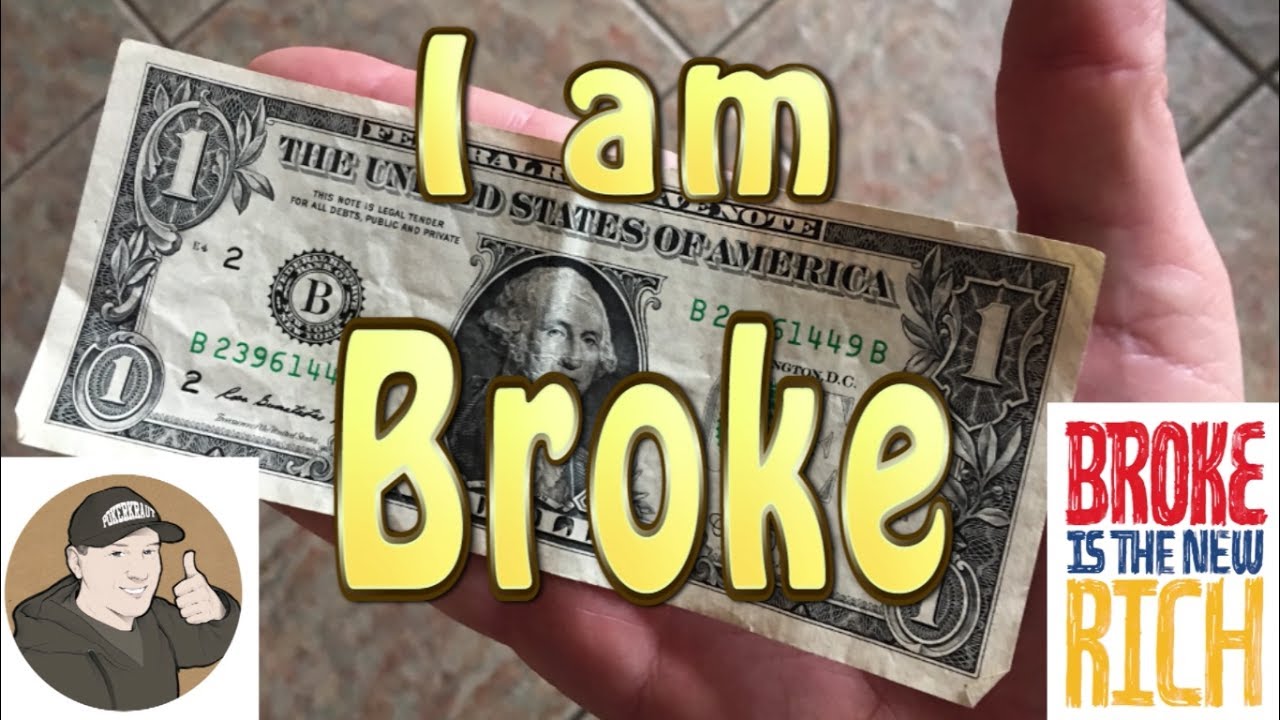 "I am Broke!" Vlog 80 YouTube