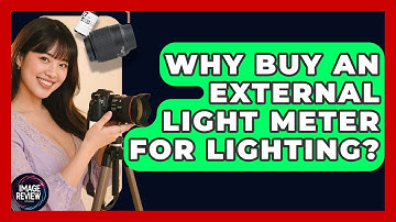 Why Buy An External Light Meter For Lighting? - Image Review Studio