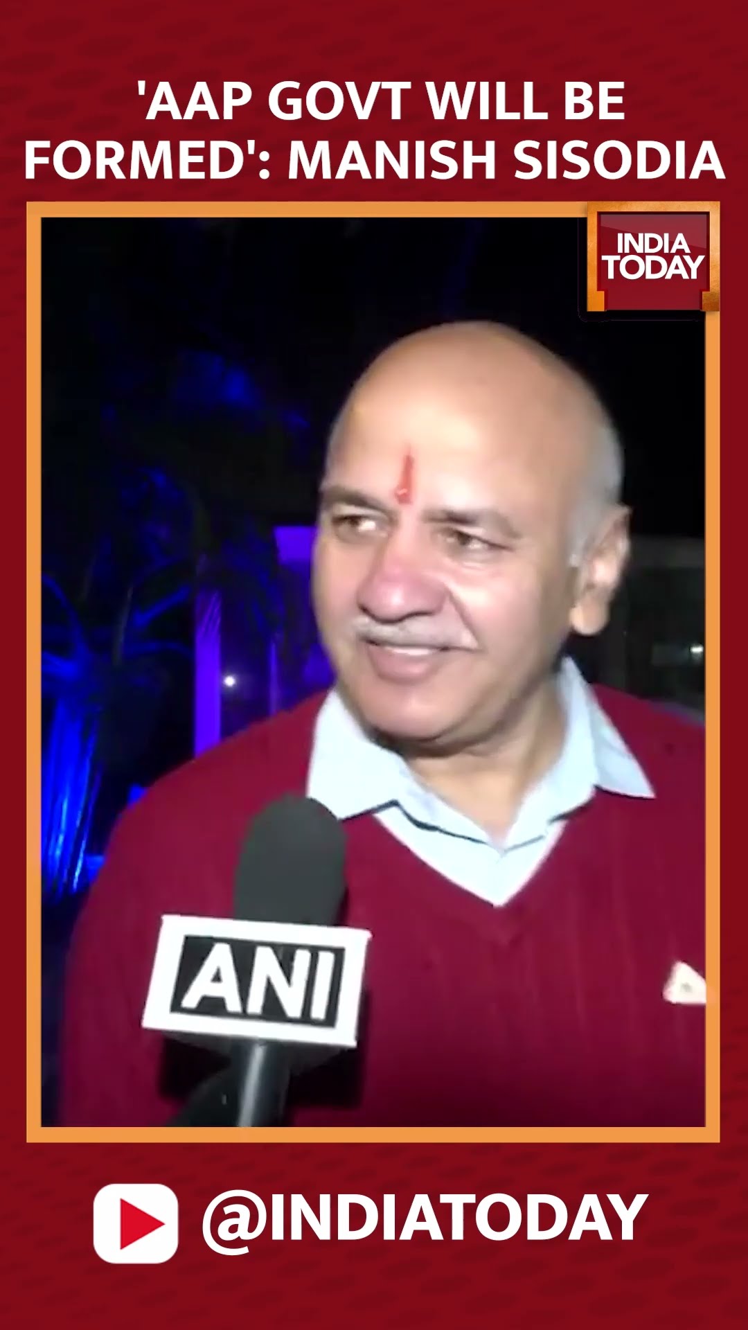 Delhi Elections 2025: Manish Sisodia Confident of AAP’s Victory | India Today