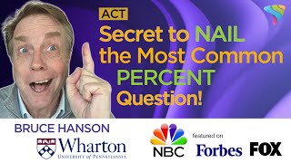 Master ACT Math | Percent Change