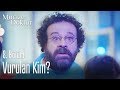 Vurulan kim? - Mucize Doktor 8. Bölüm