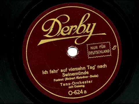 Ich fahr' auf vierzehn Tag' nach Swinemünde (1927)