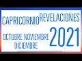 CAPRICORNIO ♑️ REVELACIONES OCTUBRE NOVIEMBRE Y DICIEMBRE 2021 TAROT HORÓSCOPO