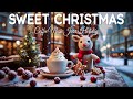 Sweet Christmas Jazz 2026 🎄 Warm Winter Bossa Nova Piano & Gentle Holiday Coffee Shop for Relaxing