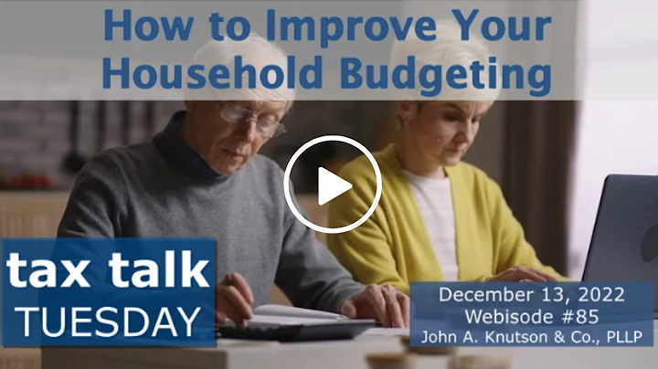 Tax Talk Tuesday How to Improve Your Household Bud...
