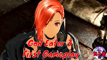 God Eater 3 Walkthrough Part 1: "First Gameplay" (PS4/PS4 Pro, Full 1080p, 60 FPS)