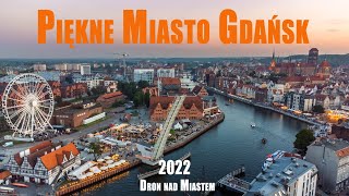 Beautiful City of Gdansk. Views from the drone. 2022.