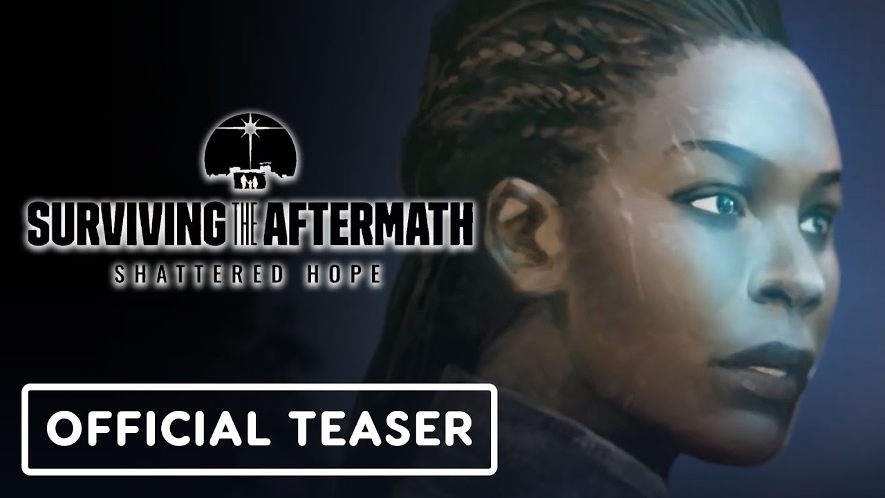 Surviving the Aftermath: Shattered Hope – Official Announcement Teaser Trailer