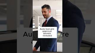 Auto loan pre approval secrets revealed