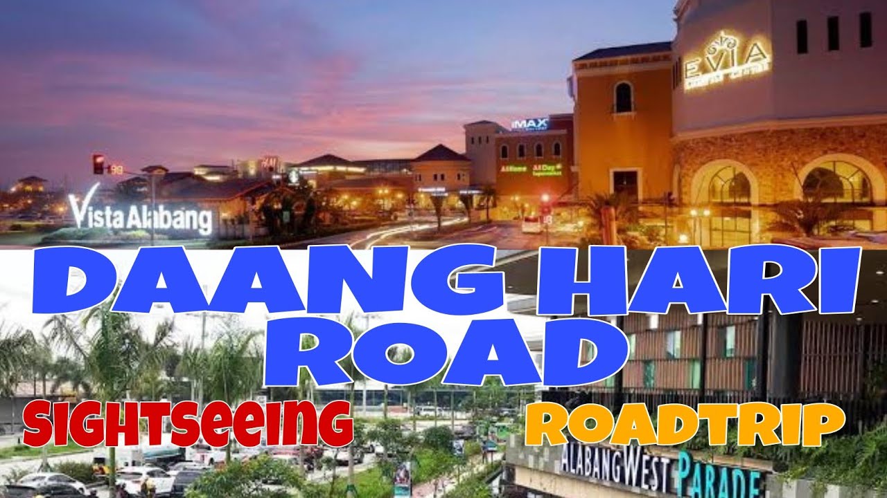 Daang Hari Road l Sightseeing Road Trip l May 2021 YouTube