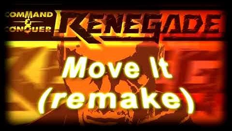 C&C Renegade - Move It (remake)
