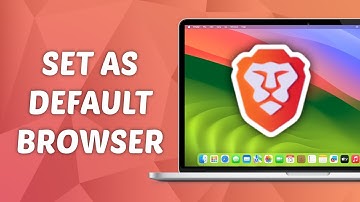 How to Make Brave Default Browser o Mac