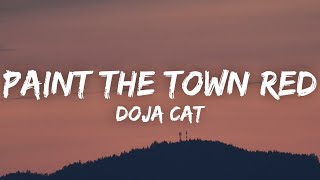 Doja Cat - Paint The Town Red (Lyrics)