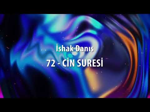 72 -  İshak Danış -   CİN SURESİ