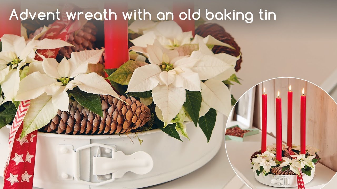 Decoration Idea For Consumers Advent Wreath With Baking Tin YouTube