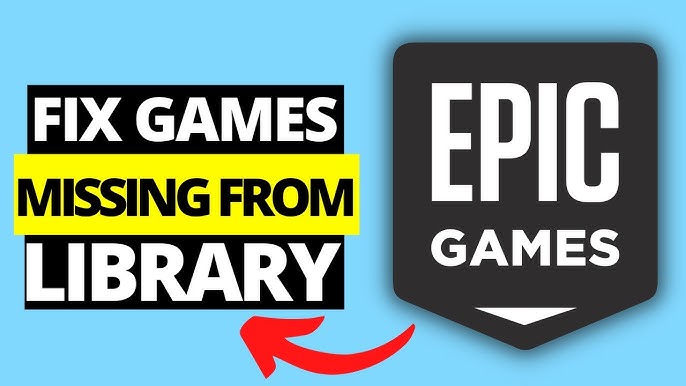 How to fix Epic Games Store and library not showing up in under 1