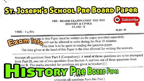 ICSE class 10 semester 2 Pre board paper. St. Joseph school pre board paper. History pre board paper