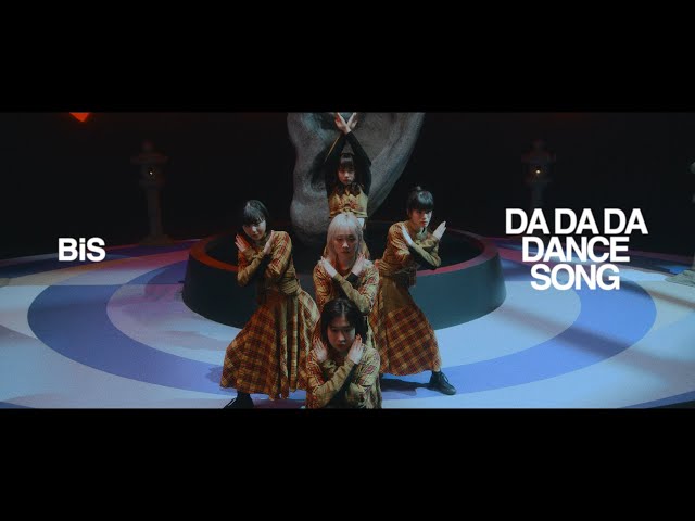 BiS - DA DA DA DANCE SONG