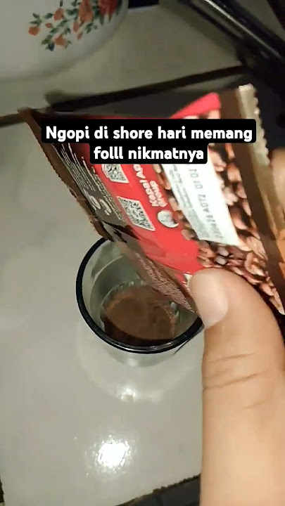 ngopi di shore hari #kopi #shore #shorts