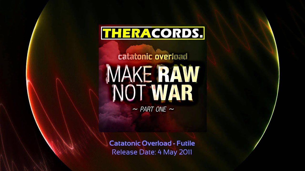 THER-053 01 Catatonic Overload - Futile