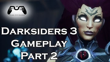 Darksiders 3 PC Gameplay Part 2(Ulthane The Maker & The Nether)