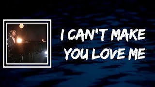 Josh Groban - I Can&#39;t Make You Love Me (Lyrics)