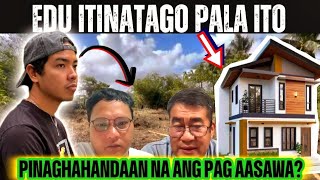 Edu Pinaghahandaan Na Ang Pag Aasawa? May Ganito Pala Sya