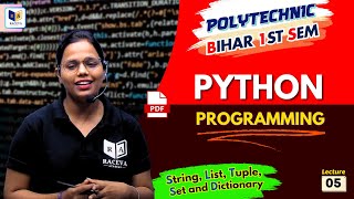 Python Programming:String, List, Tuple, set and Dictionary [Ch.3, Lec-5] | Bihar Semester Live Class Guide