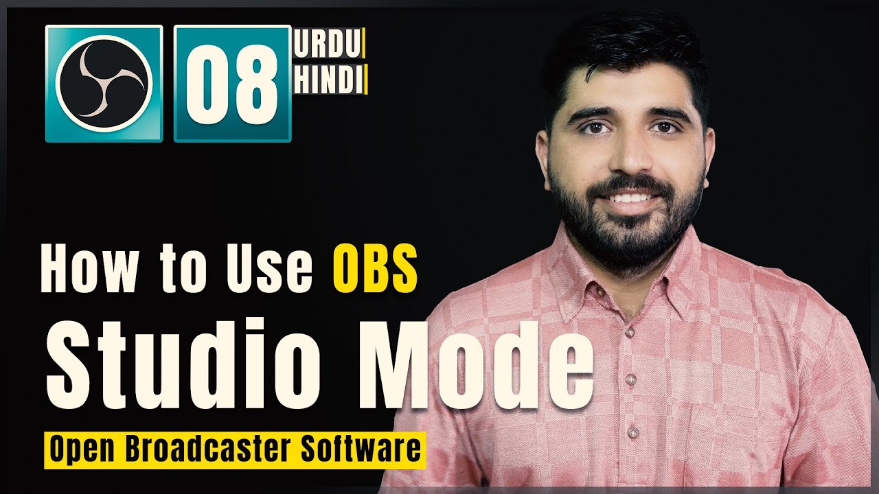 How To Use Studio Mode In OBS Urdu Hindi Class 8 Film Editing School YouTube