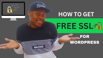 How to Get a Free SSL for your WordPress Website