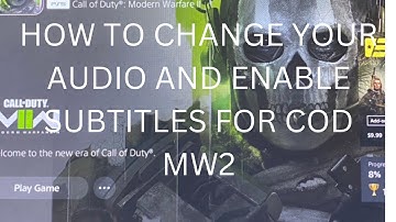 COD MW2: HOW TO CHANGE YOUR AUDIO AND ENABLE SUBTITLES