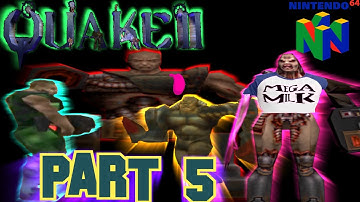 QUAKE II N64 PART 5