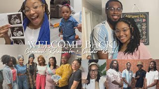 Welcome Back!! | Channel Relaunch + Gender Reveal