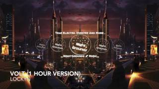 Volt (1 Hour Version) - Lockyn