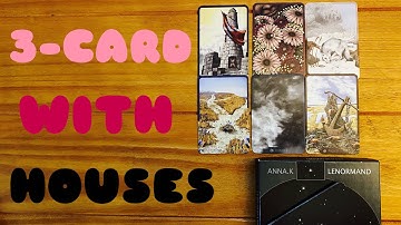 The Lenormand 3-Card With Houses Spread