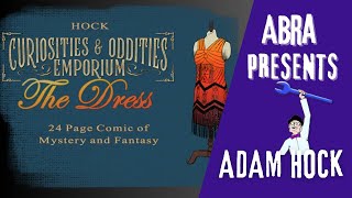 Abra's 2 Cents Presents: Curiosities and Oddities Emporium: The DressAdam Hock (aka Hocky)