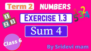 6th maths tamil Term 2 Chapter 1 ( Numbers ) exercise 1.3 sum 4 TN samacheer class 6 maths ex