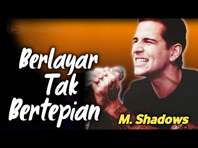 M.Shadows BERLAYAR TAK BERTEPIAN (cover Ella) class=