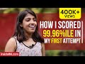 How I Scored 99.96%ile In My First Attempt - Riya Parwani, FMS Delhi